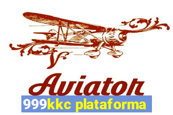 999kkc plataforma